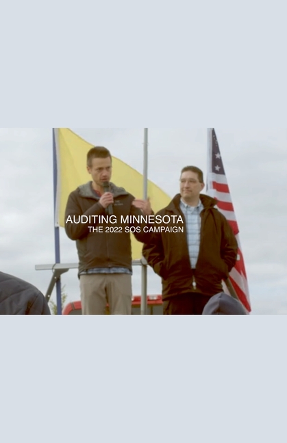Auditing Minnesota: The 2022 SOS Campaign