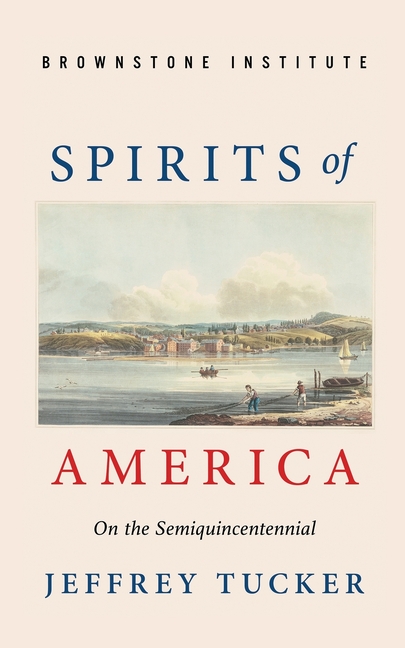 Spirits of America: On the Semiquincentennial