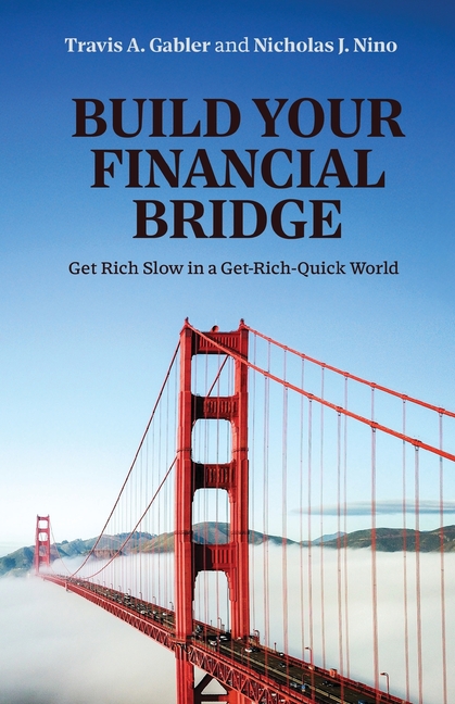 Build Your Financial Bridge: A Practical Guide to Building Lasting Financial Security