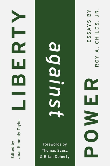 Liberty Against Power
