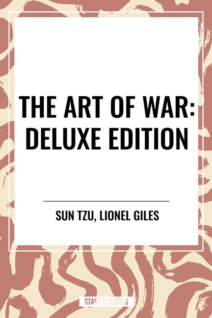 The Art of War: Two Perspectives