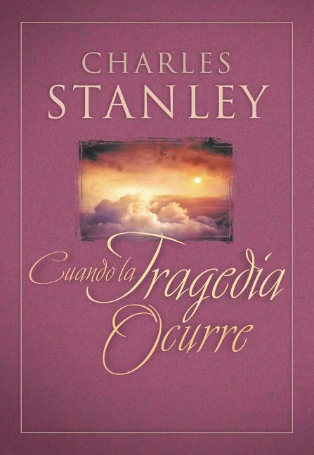 El Cuando La Tragedia Ocurre (When Tragedy Strikes) (UK)