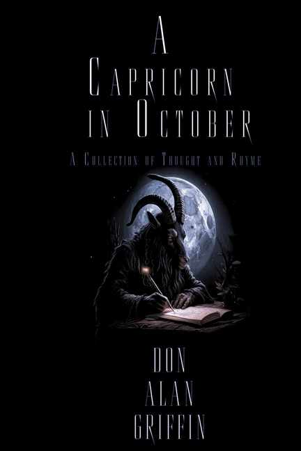 A Capricorn in October: A Collection of Thought and Rhyme