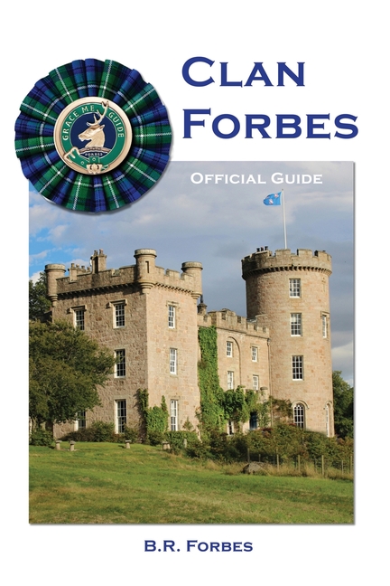 Clan Forbes: Official Guide