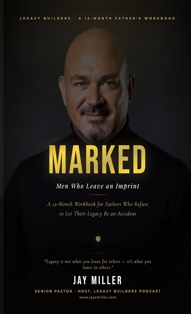 Marked: Men Who Leave an Imprint