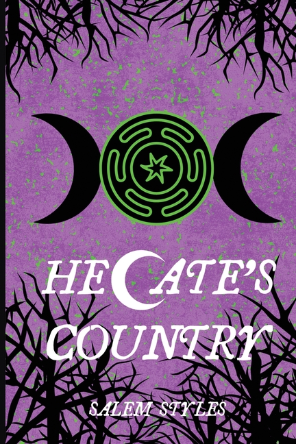Hecate's Country: Witch City Part II