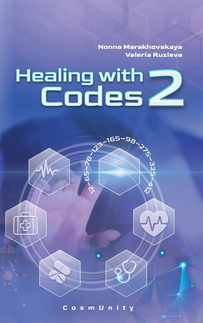 Healing with code 2: Contacts with the Higher Cosmic Mind