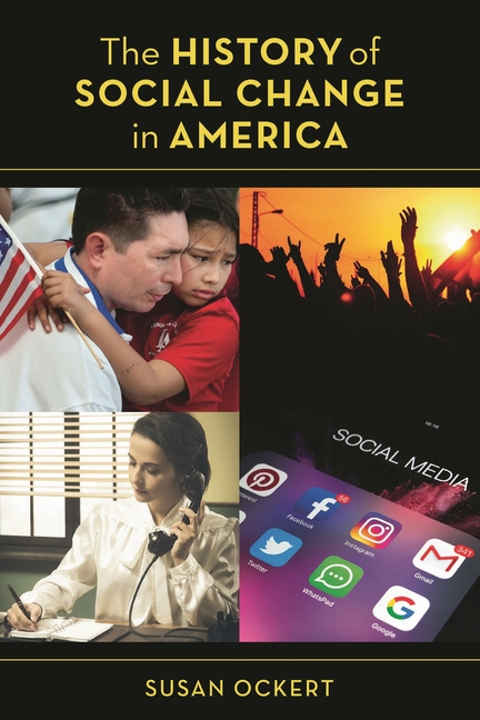 History of Social Change in America