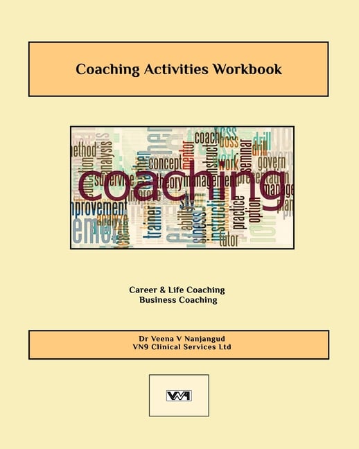 Coaching Activities Workbook: Career, Business, Life Coaching