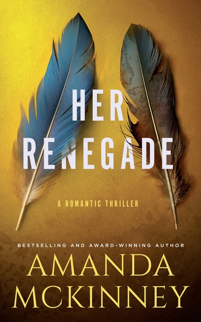 Her Renegade (A Romantic Thriller): Steele Shadows Mercenaries