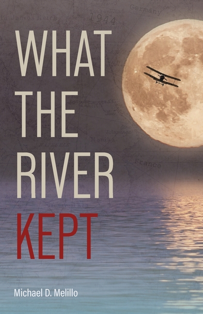 What the River Kept: A Story of War, Survival, and the Silence That Followed