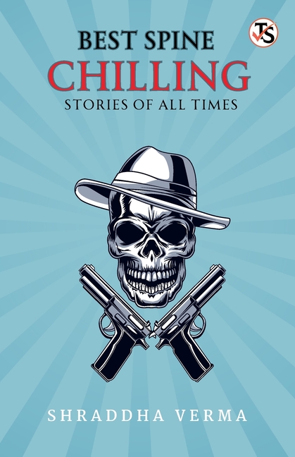 Best Spine-Chilling Stories of All Times