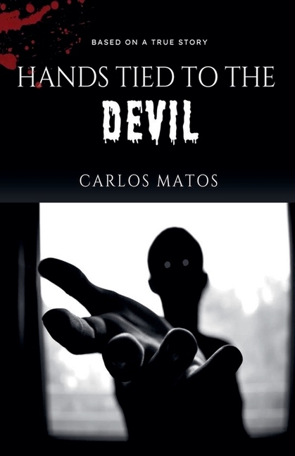 Hands Tied to the Devil
