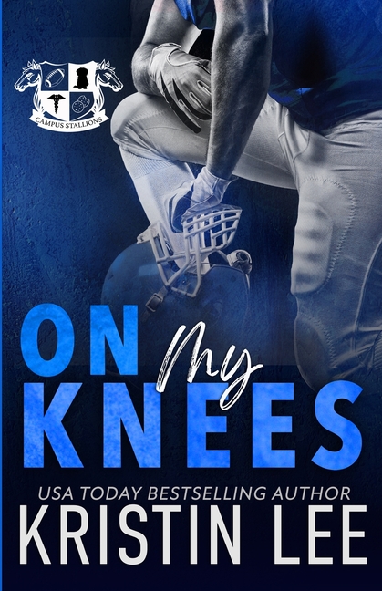 On My Knees: A Steamy Brother's Best Friend, Fake Dating Sports Romance