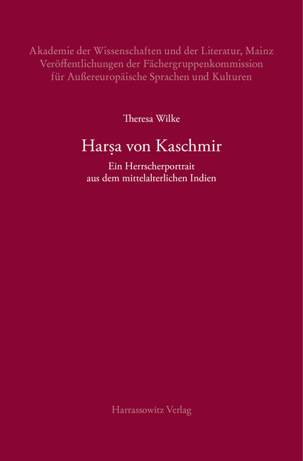 Harsa Von Kaschmir: Ein Herrscherportrait Aus Dem Mittelalterlichen Indien
