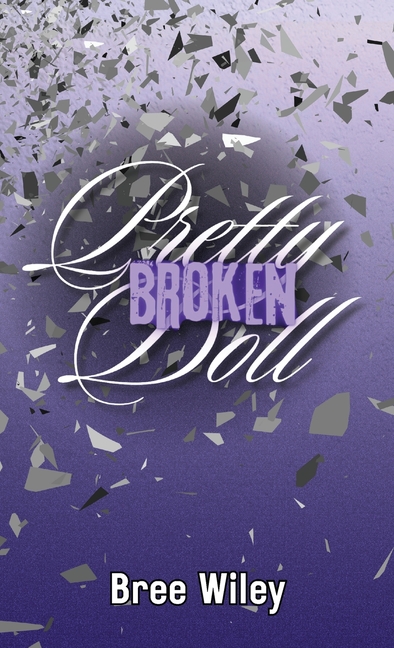 Pretty Broken Doll