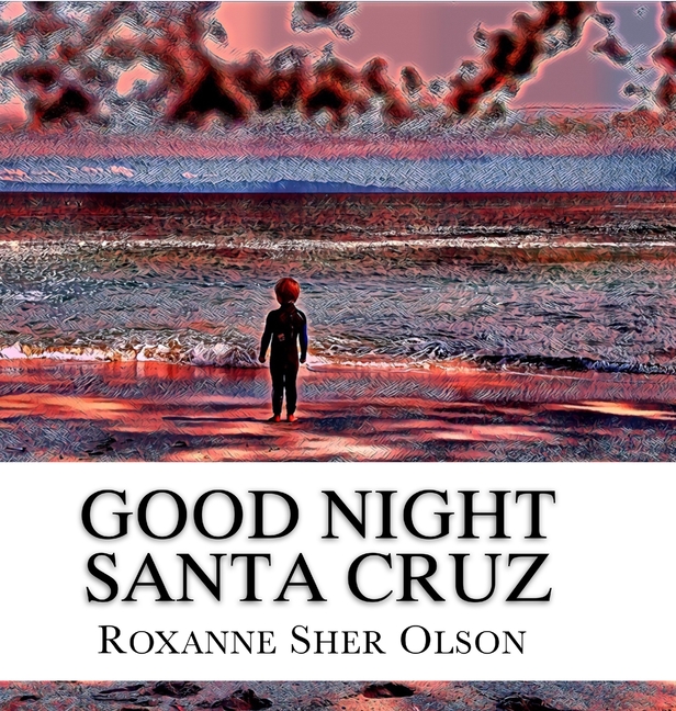 Good Night Santa Cruz