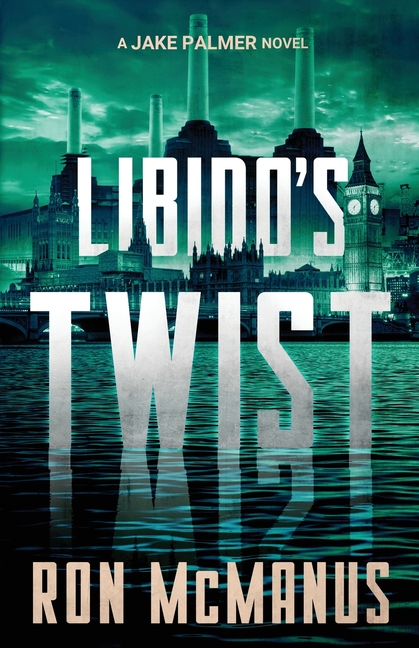 Libido's Twist: A Jake Palmer Novel
