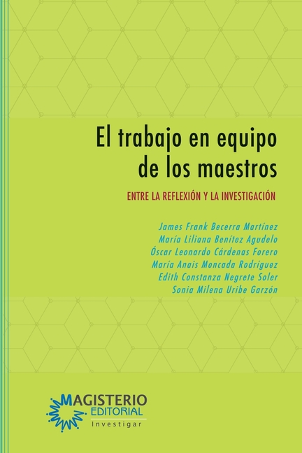 El trabajo en equipo de los maestros