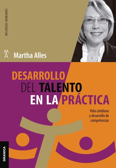 Desarrollo del talento en la práctica: Vida cotidiana y desarrollo de competencias