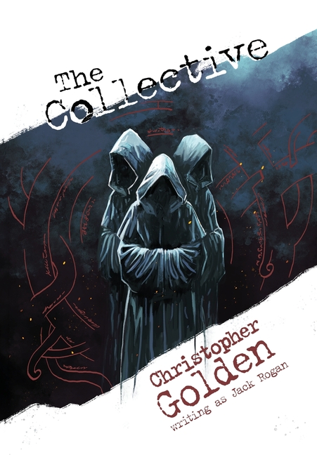 The Collective: A Novel of Adventure and Suspense