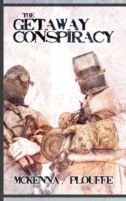 The Getaway Conspiracy
