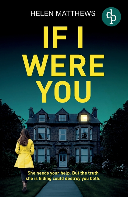 If I Were You A totally gripping domestic thriller with a heart-pounding twist