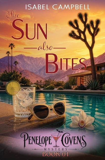 The Sun Also Bites: A Paranormal Cozy Mystery