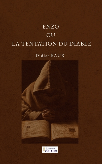 Enzo Où La Tentation Du Diable: Un thriller médiéval entre foi, musique et hérésie