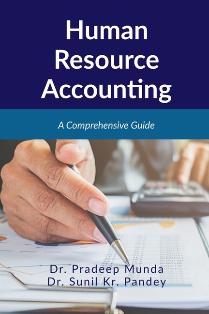 Human Resource Accounting: A Comprehensive Guide