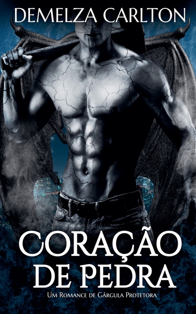 Coração de Pedra: Um Romance de Gárgula Protetora