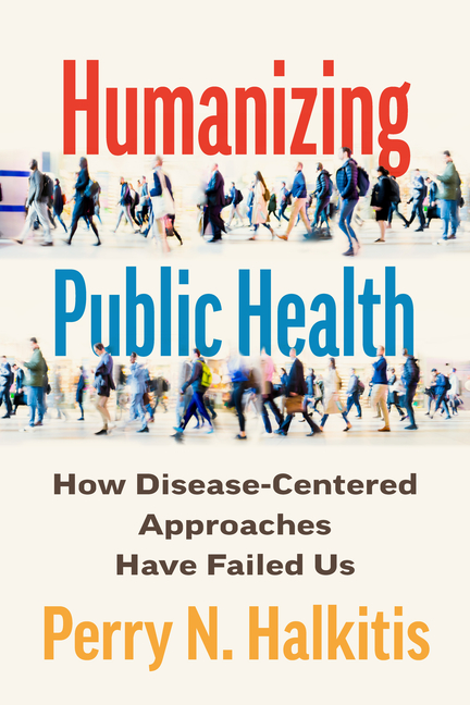 Humanizing Public Health