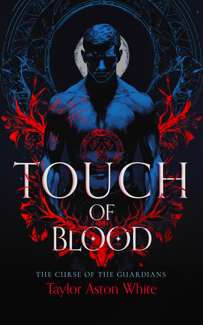 Touch of Blood: A Dark Paranormal Romance