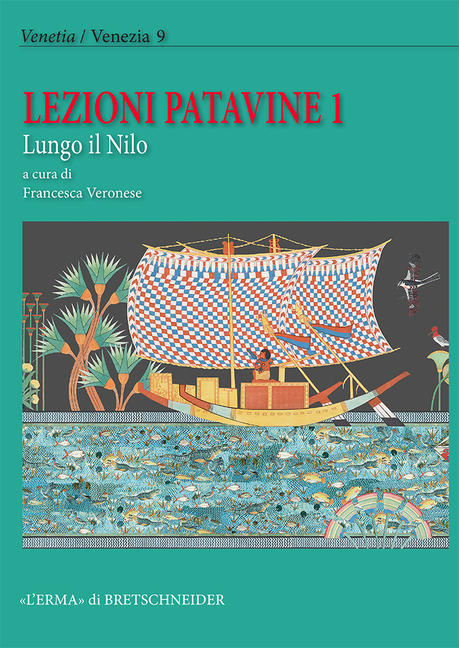 Lezioni Patavine 1, Lungo Il Nilo