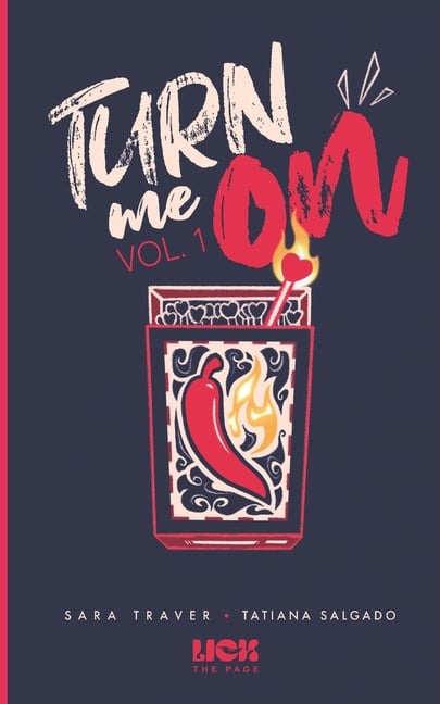 Turn me on: Vol. 1