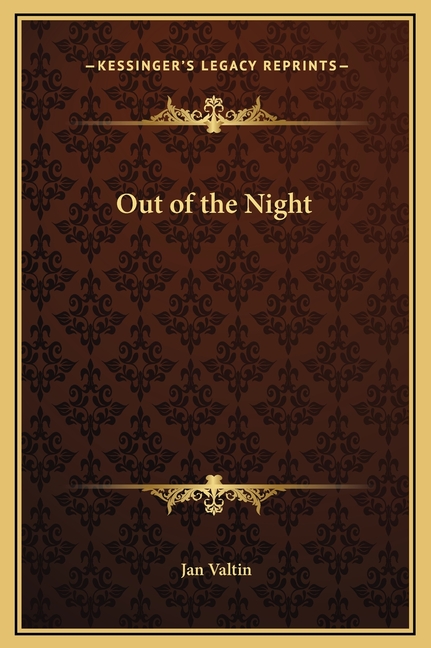 Out of the Night