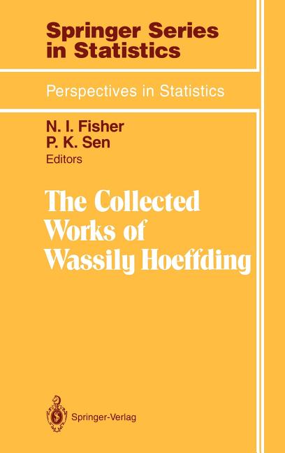 The Collected Works of Wassily Hoeffding