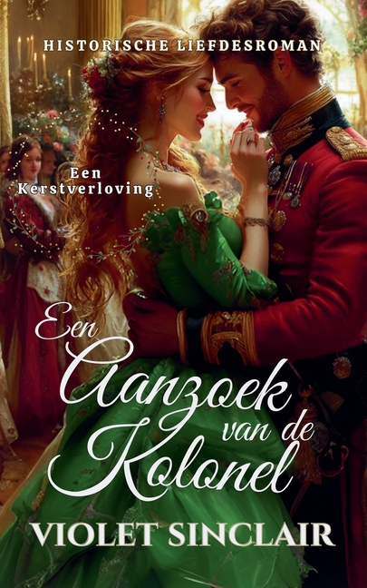 Een Aanzoek van de Kolonel
