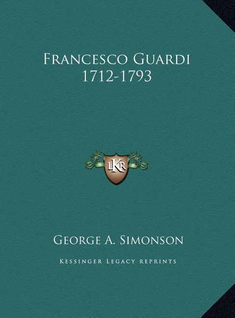 Francesco Guardi 1712-1793
