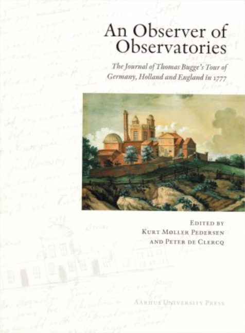 An Observer of Observatories: The Journal of Thomas Bugge's Tour of Germany, Holland and England in 1777