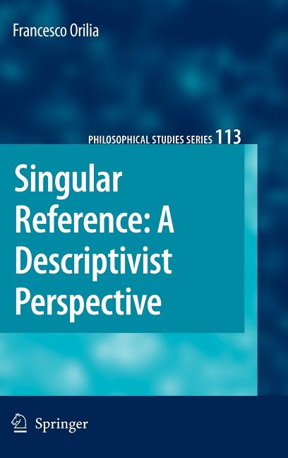 Singular Reference: A Descriptivist Perspective