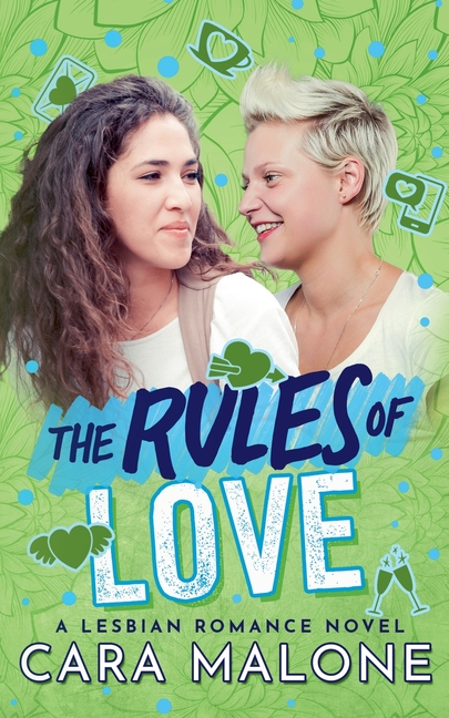 The Rules of Love: A Lesbian Romance