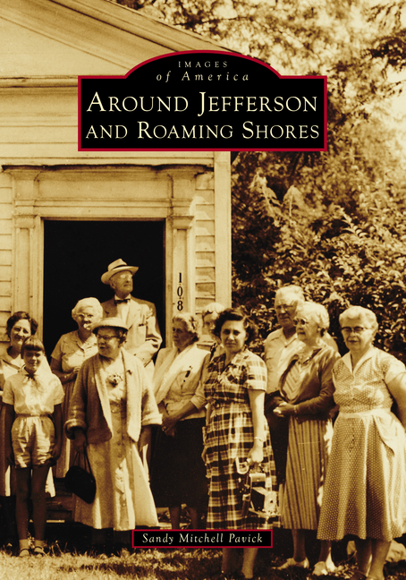 Around Jefferson and Roaming Shores