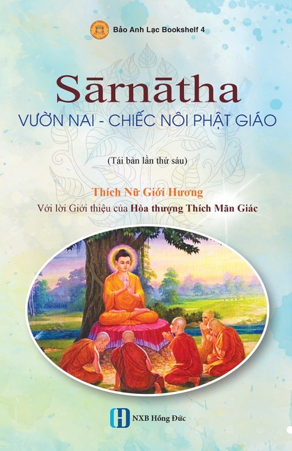 Sārnātha: Vườn Nai - Chiếc Nôi Phật Giáo: Vườn Nai - Chiếc Nội Phật Giáo