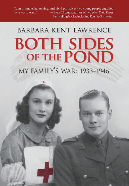 Both Sides of the Pond: My Family's War, 1933-1946