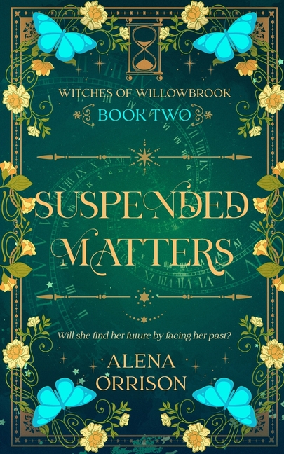 Suspended Matters: Witches of Willowbrook Book 2