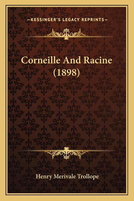 Corneille And Racine (1898)