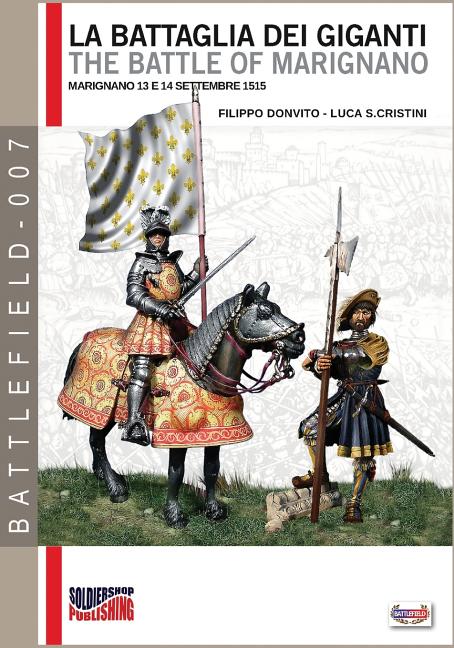La battaglia dei Giganti: The battle of Marignano