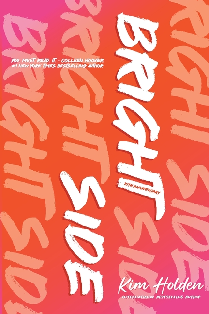 Bright Side: 10th Anniversary Special Edition