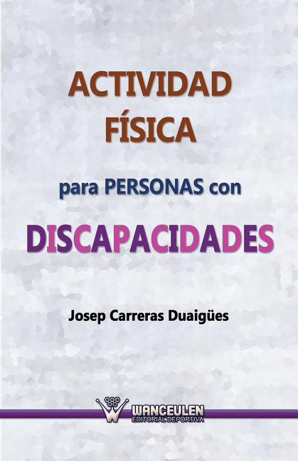 Actividad Fisica Para Personas Con Discapacidades